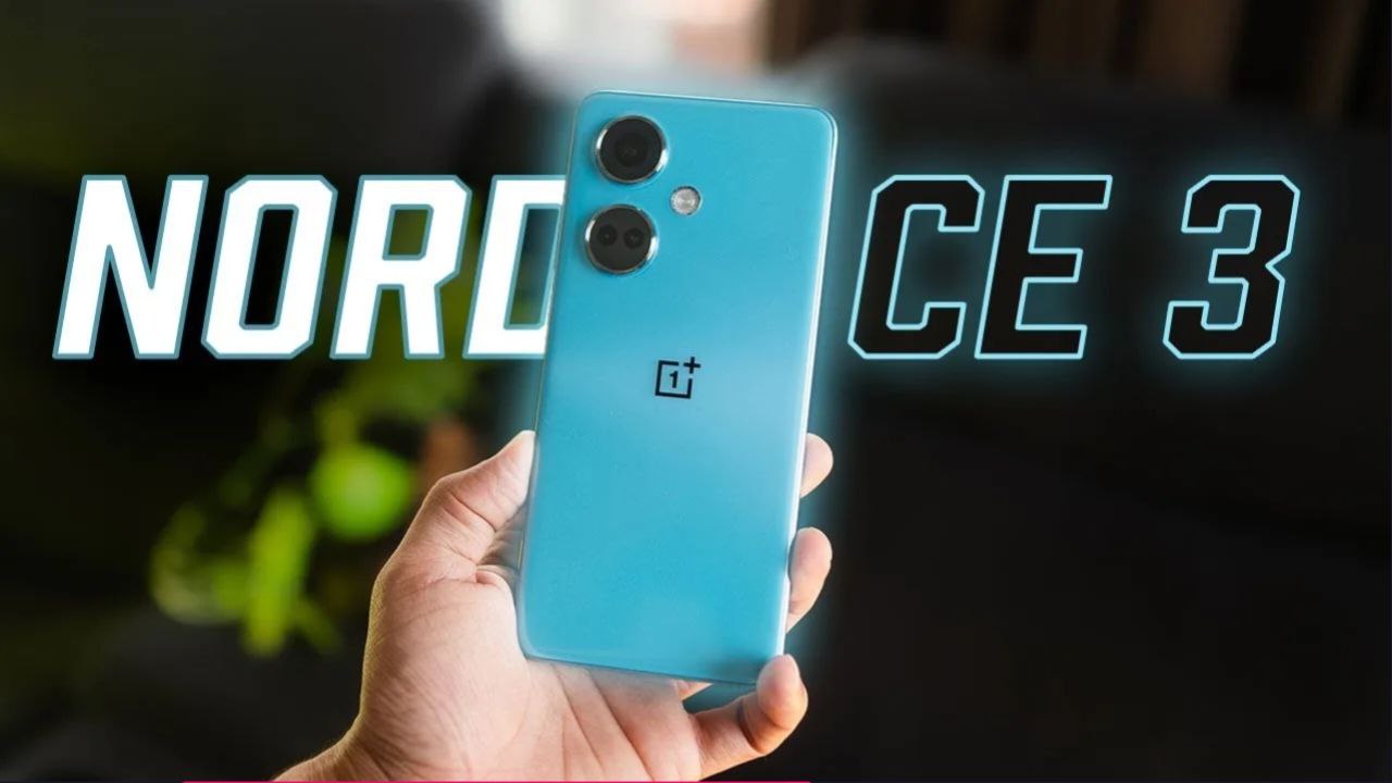 OnePlus Nord CE 3: दमदार फीचर्स के साथ एक परफेक्ट स्मार्टफोन बस इतनी कीमत