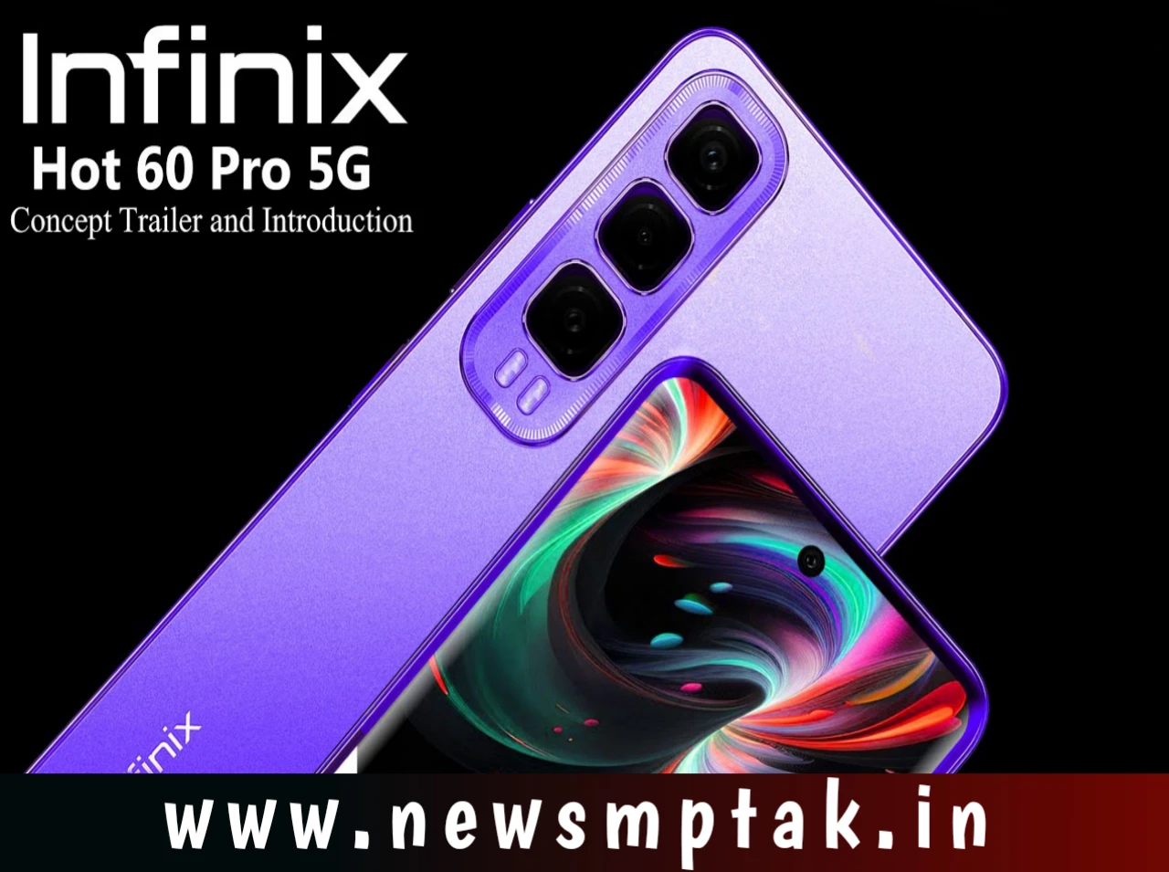 कम बजट वालों के लिए इंफिनिक्स में लॉन्च किया Infinix Hot 60 5G smartphone मिलेगी DSLR जैसी कैमरा क्वालिटी
